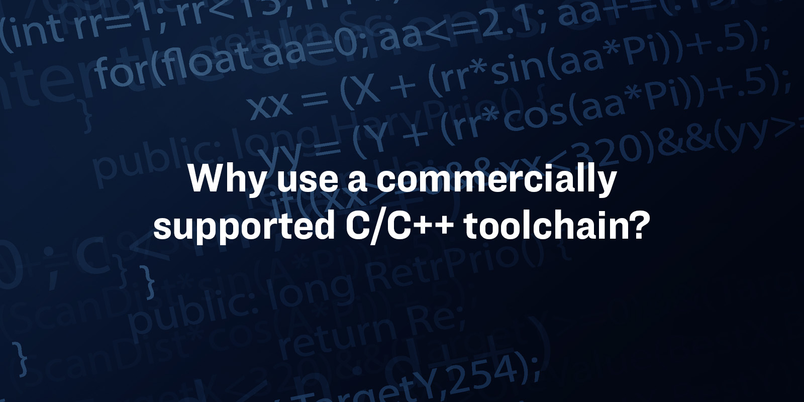 Commercial C Toolchain