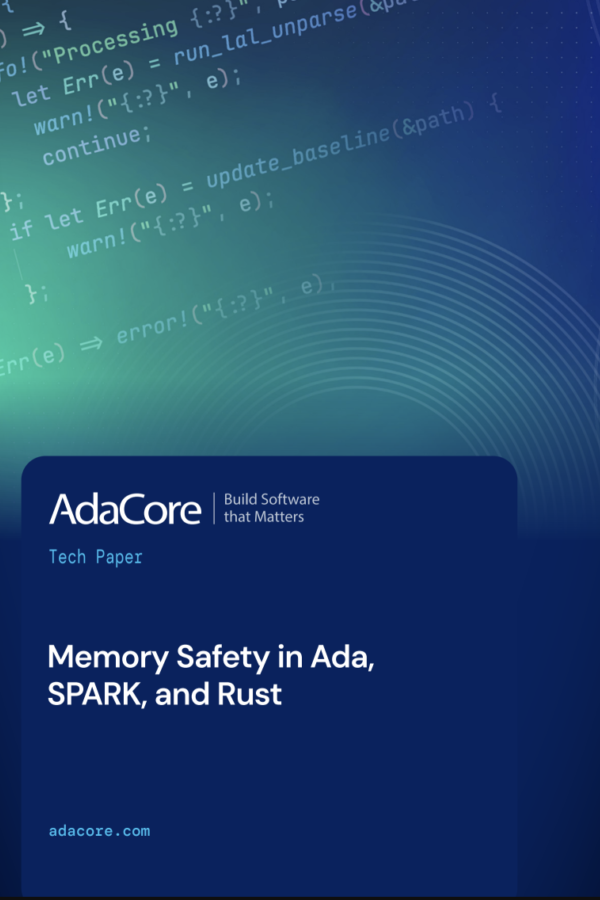 Memory Safety in Ada, Spark, and Rust Cover